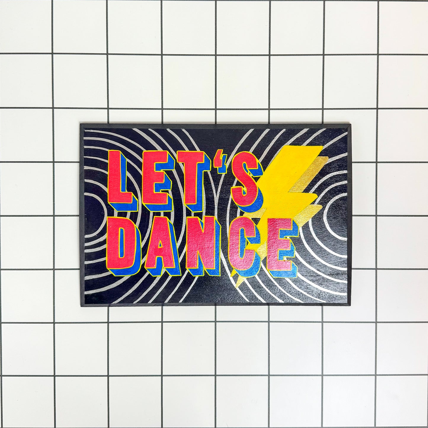 "Let's Dance" Hand-Painted Sign